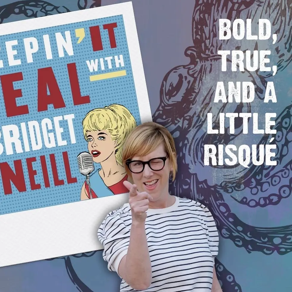 Keepin' It Real With Bridget O'Neill