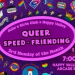 Queer Speed-Friending At Happy Valley