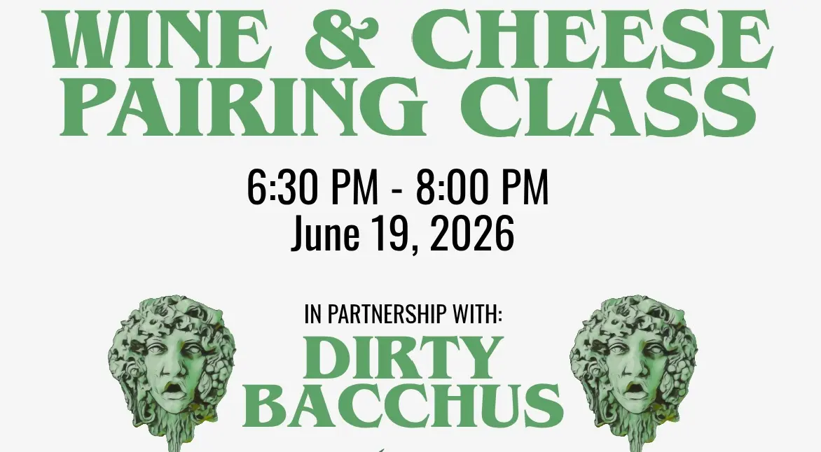 Wine & Cheese Pairing Class