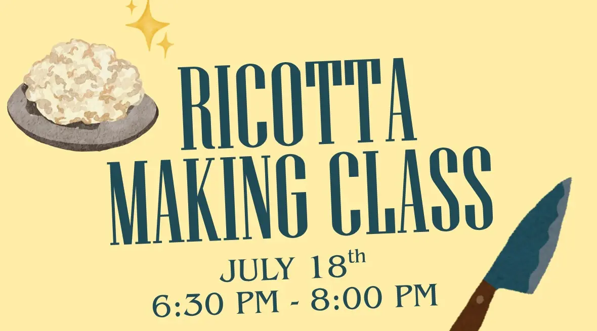Ricotta Making Class